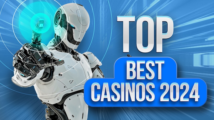 Top 10 best casinos 2024